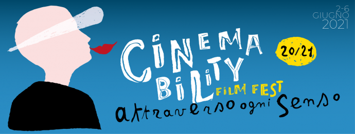 CinemAbility, festival di cinema su disabilità, accessibilità e inclusione: dal 2 al 6 giugno su Streeen.org e il 7 luglio a Bardonecchia (To)