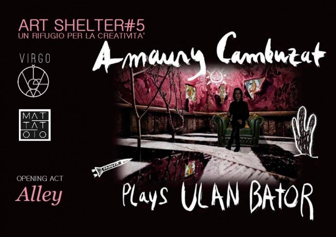 Amaury Cambuzat plays Ulan Bator a Virgo art box & Culture Club, Piove di Sacco (PD), Art Shelter #5 - Video di 