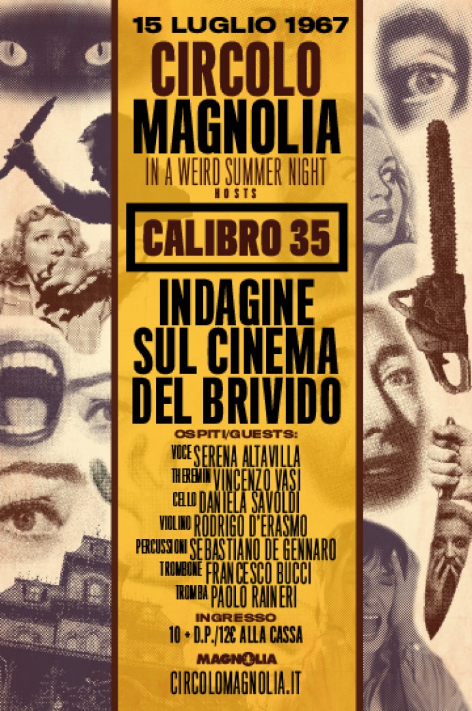 CALIBRO 35 - INDAGINE SUL CINEMA DEL BRIVIDO - Unica data estiva dei Calibro 35 - 15 LUGLIO, CIRCOLO MAGNOLIA. Video di 'Sabotage'