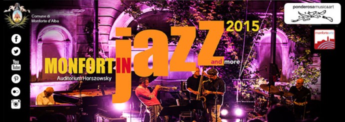 MONFORTE IN JAZZ 2015: torna il festival musicale di Monforte d'Alba! LOS LOBOS, KINGS OF CONVENIENCE, FRANCESCO DEGREGORI, BRANFORD MARSALIS, RAPHAEL GUALAZZI  