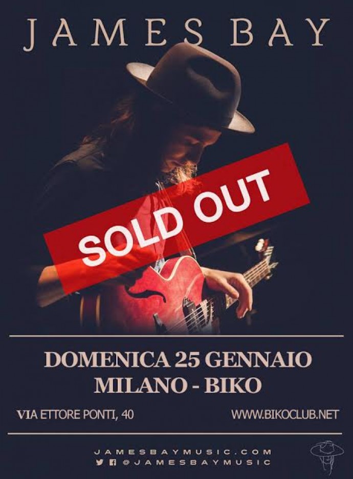 SOLD OUT per James Bay all'Arci Biko 