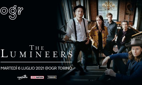 ToDays festival: The Lumineers alle Ogr Torino, la data è annullata.