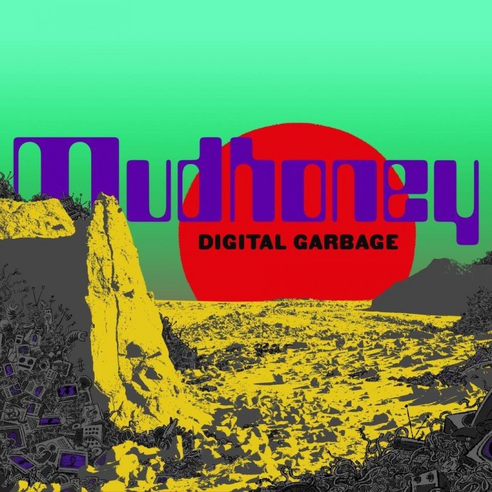 Mudhoney: il nuovo album, intitolato 'Digital Garbage', è in uscita il 28 settembre