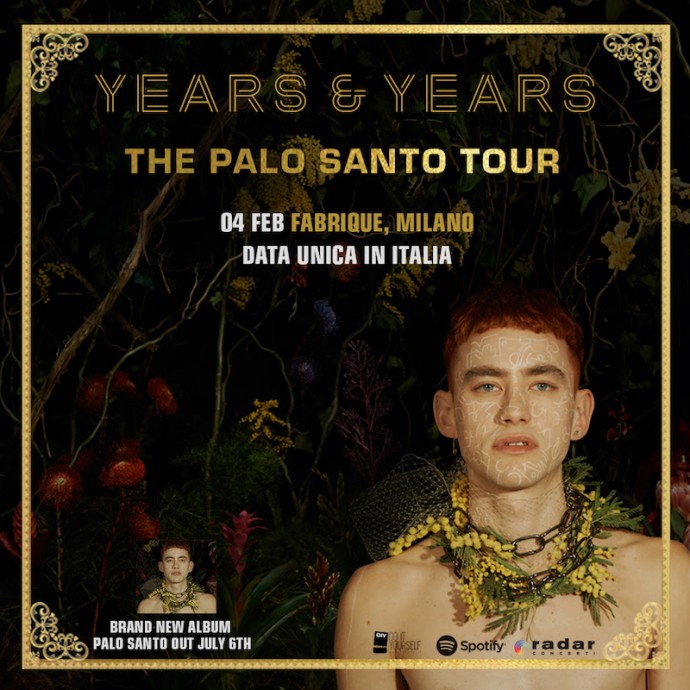 Years & Years: data unica italiana il 4 febbraio al Fabrique di Milano per presentare il nuovo album 'Palo Santo'